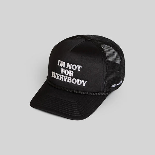I'm Not For Everybody Black Hat