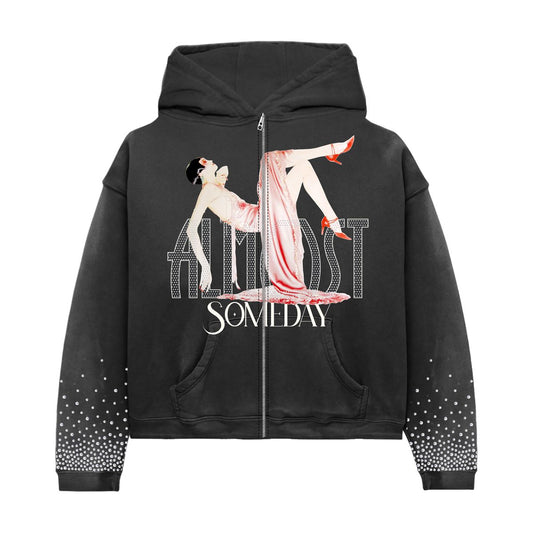 Almost Someday High Class Zip Up Hoodie